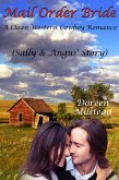 Mail Order Bride: Sally & Angus' Story (A Clean Western Cowboy Romance) (eBook, ePUB)