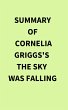 Summary of Cornelia Griggs's The Sky... - Bild 1