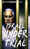 Israel Under Trial! (eBook, ePUB)