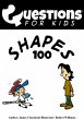 Questions For Kids Shapes 100 (eBook,... - Bild 1