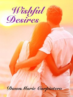 Wishful Desires (eBook, ePUB) - Carpintero, Dawnmarie