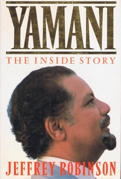 Yamani - The Inside Story (eBook, ePUB) - Robinson, Jeffrey