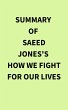 Summary of Saeed Jones's How We Fight... - Bild 1