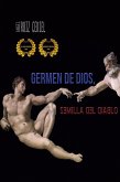 Germen de Dios, semilla del diablo (eBook, ePUB)