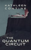 The Quantum Circuit (The Moon Run, #2) (eBook, ePUB) The Quantum Circuit (The Moon Run, #2) (eBook, ePUB)
