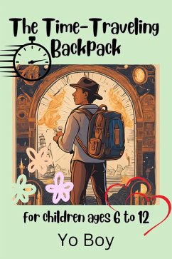 Cover The Time Traveling Backpack (eBook, ePUB)