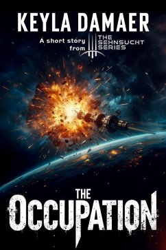 Cover The Occupation (Sehnsucht Short Stories, #5) (eBook, ePUB)