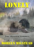 Lonely: Four Historical Romances (eBook, ePUB)
