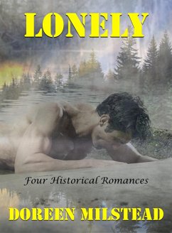 Lonely: Four Historical Romances (eBook, ePUB) - Milstead, Doreen