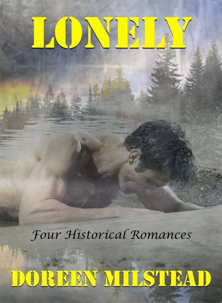 Lonely: Four Historical Romances (eBook, ePUB)