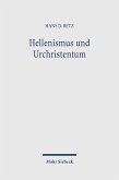 Hellenismus und Urchristentum (eBook, PDF)