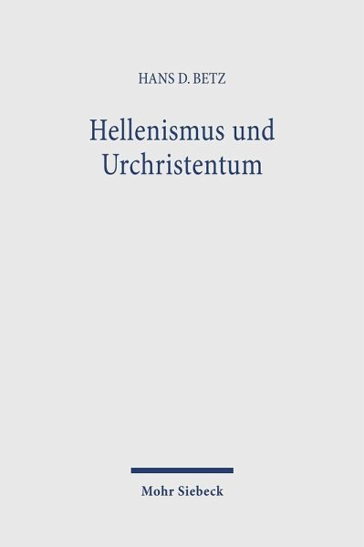 Hellenismus und Urchristentum (eBook, PDF)