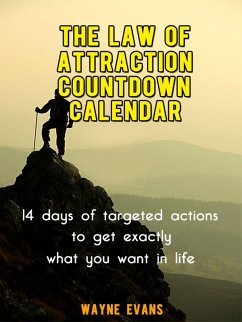 The Law of Attraction Countdown Calendar (eBook, ePUB) - Evans, Wayne