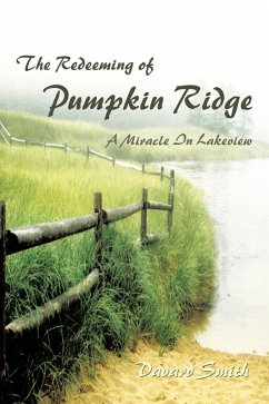 The Redeeming of Pumpkin Ridge (eBook, ePUB) The Redeeming of Pumpkin Ridge (eBook, ePUB)
