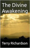 The Divine Awakening (eBook, ePUB)