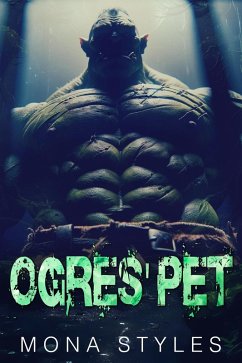 Cover Ogres' Pet (Curvy Girls and Monsters, #6) (eBook, ePUB)