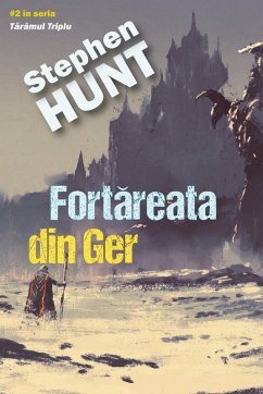 Fortarea¿a din Ger (Tarâmul Triplu, #2) (eBook, ePUB) - Hunt, Stephen