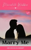 Marry Me (eBook, ePUB) Marry Me (eBook, ePUB)
