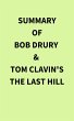 Summary of Bob Drury and Tom Clavin's... - Bild 1