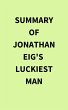Summary of Jonathan Eig's Luckiest Man... - Bild 1