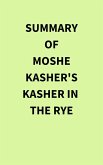 Summary of Moshe Kasher's Kasher in the Rye (eBook, ePUB)