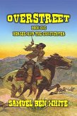 Overstreet - Horses and the Gunfighter (eBook, ePUB) Overstreet - Horses and the Gunfighter (eBook, ePUB)