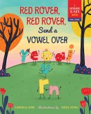 Red Rover, Red Rover, Send a Vowel Over (eBook, ePUB)