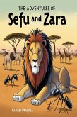 Sefu and Zara: The Mysteries of the Savannahagique (eBook, ePUB)
