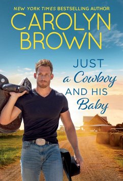 Cover Just a Cowboy and His Baby (eBook, ePUB)