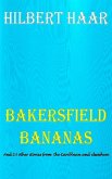 Bakersfield Bananas (eBook, ePUB)