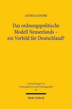 Das ordnungspolitische Modell Neuseelands - ein Vorbild für Deutschland? (eBook, PDF) - Knorr, Andreas