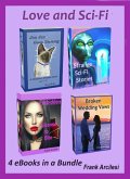 Love and Sci-Fi: 4 Ebooks in a Bundle (eBook, ePUB)