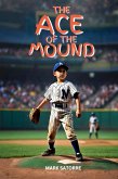 The Ace of the Mound (eBook, ePUB)