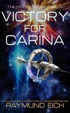 Victory for Carina (The Incepti Cataclysm, #3) (eBook, ePUB)