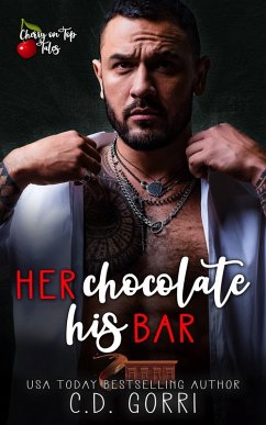 Her Chocolate His Bar (Cherry On Top Tales, #3) (eBook, ePUB) Cover Her Chocolate His Bar (Cherry On Top Tales, #3) (eBook, ePUB)