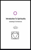 Introduction To Spirituality (eBook, ePUB)