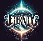 Echoes of Eternity (eBook, ePUB)