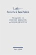 Luther - Zwischen den Zeiten (eBook,... - Bild 1