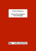 Grenzen für Produktion, Geld und Kapital (eBook, PDF)