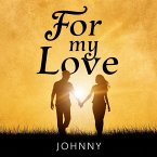 For My Love (eBook, ePUB)