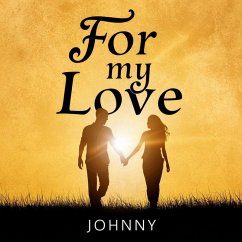 For My Love (eBook, ePUB) - Johny