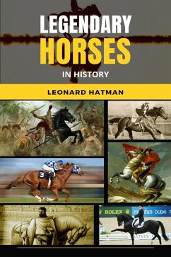 Cover Legendary Horses in History (eBook, ePUB)