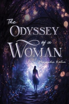 The Odyssey of a Woman (eBook, ePUB) - Kolia, Maseeha