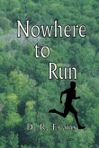 Nowhere to Run (eBook, ePUB)