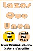 Lazos Que Unen (eBook, ePUB) Lazos Que Unen (eBook, ePUB)