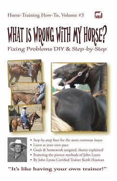 Cover What Is Wrong with My Horse? (Horse Training How-To, #3) (eBook, ePUB)