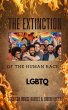 The Extinction of the Human Race LGBTQ... - Bild 1