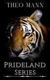 Prideland Series Boxset Superbundle (eBook, ePUB) Prideland Series Boxset Superbundle (eBook, ePUB)