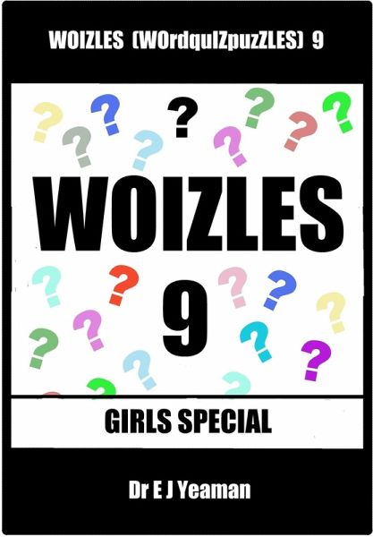 Woizles (WOrdquIZpuzzLES) 9 Girls Special (eBook, ePUB)