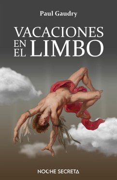 Vacaciones en el Limbo (eBook, ePUB) - Secreta, Noche; Gaudry, Paul